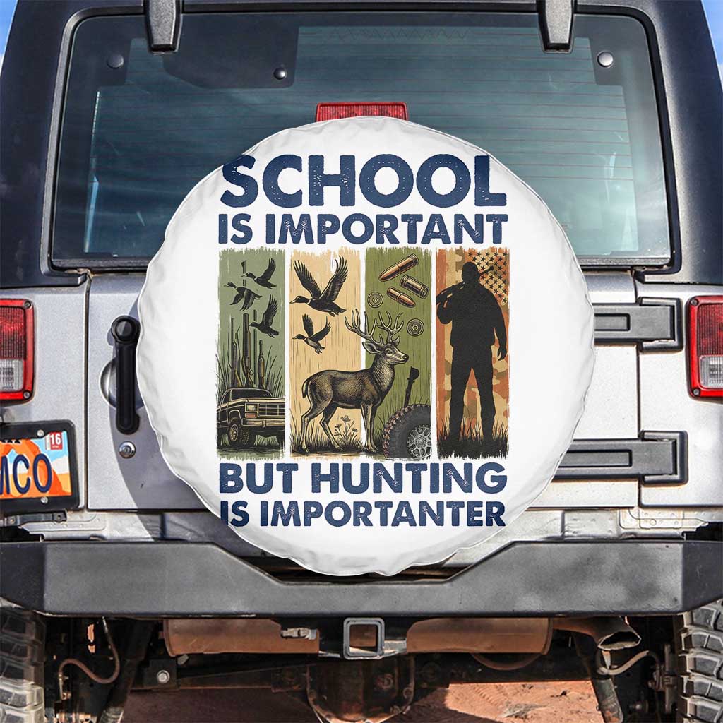 School Is Important But Hunting Is Importanter Spare Tire Cover Retro Deer Hunting Gift - Wonder Print Shop