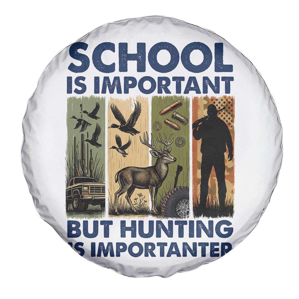 School Is Important But Hunting Is Importanter Spare Tire Cover Retro Deer Hunting Gift - Wonder Print Shop