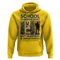 School Is Important But Hunting Is Importanter Hoodie Retro Deer Hunting Gift - Wonder Print Shop