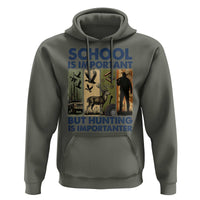 School Is Important But Hunting Is Importanter Hoodie Retro Deer Hunting Gift - Wonder Print Shop