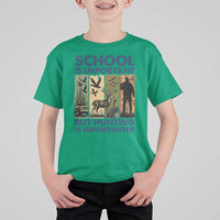 School Is Important But Hunting Is Importanter T Shirt For Kid Retro Deer Hunting Gift - Wonder Print Shop