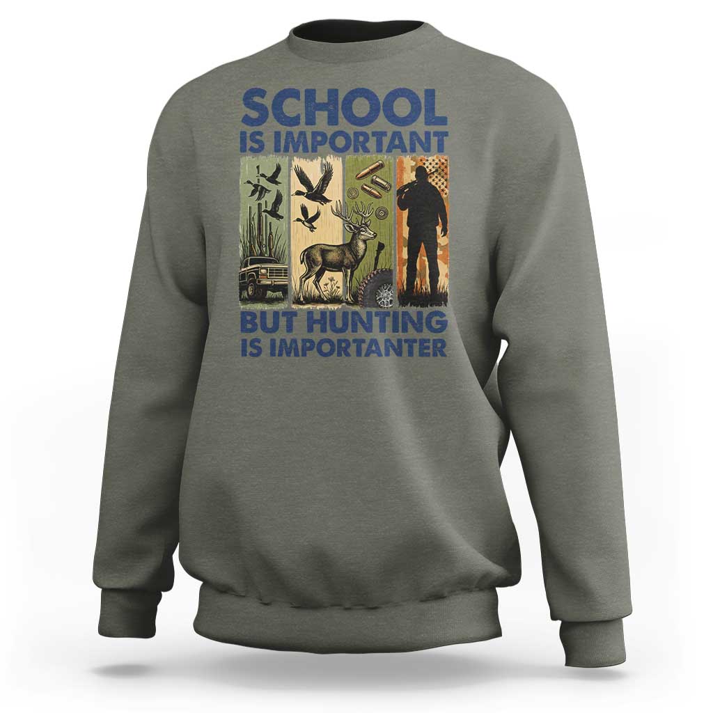 School Is Important But Hunting Is Importanter Sweatshirt Retro Deer Hunting Gift - Wonder Print Shop