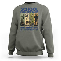 School Is Important But Hunting Is Importanter Sweatshirt Retro Deer Hunting Gift - Wonder Print Shop
