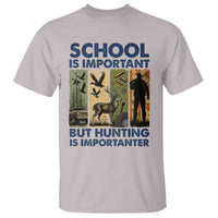 School Is Important But Hunting Is Importanter T Shirt Retro Deer Hunting Gift - Wonder Print Shop
