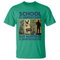School Is Important But Hunting Is Importanter T Shirt Retro Deer Hunting Gift - Wonder Print Shop