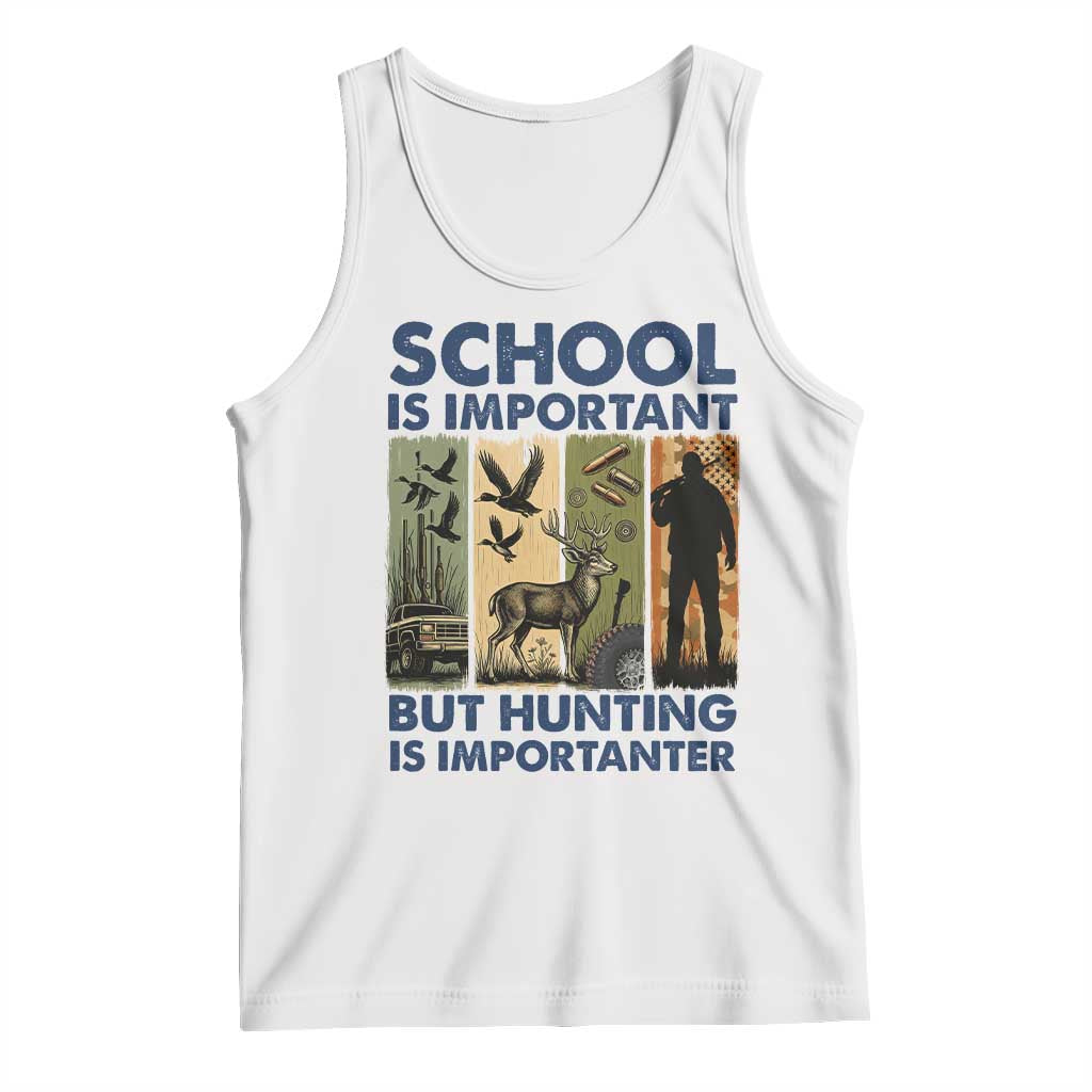 School Is Important But Hunting Is Importanter Tank Top Retro Deer Hunting Gift - Wonder Print Shop