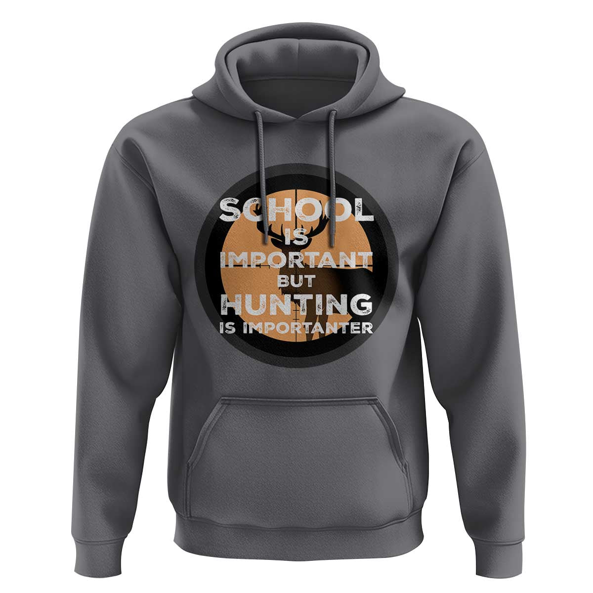 Funny Hunter Gift Hoodie School Is Important But Hunting Is Importanter - Wonder Print Shop