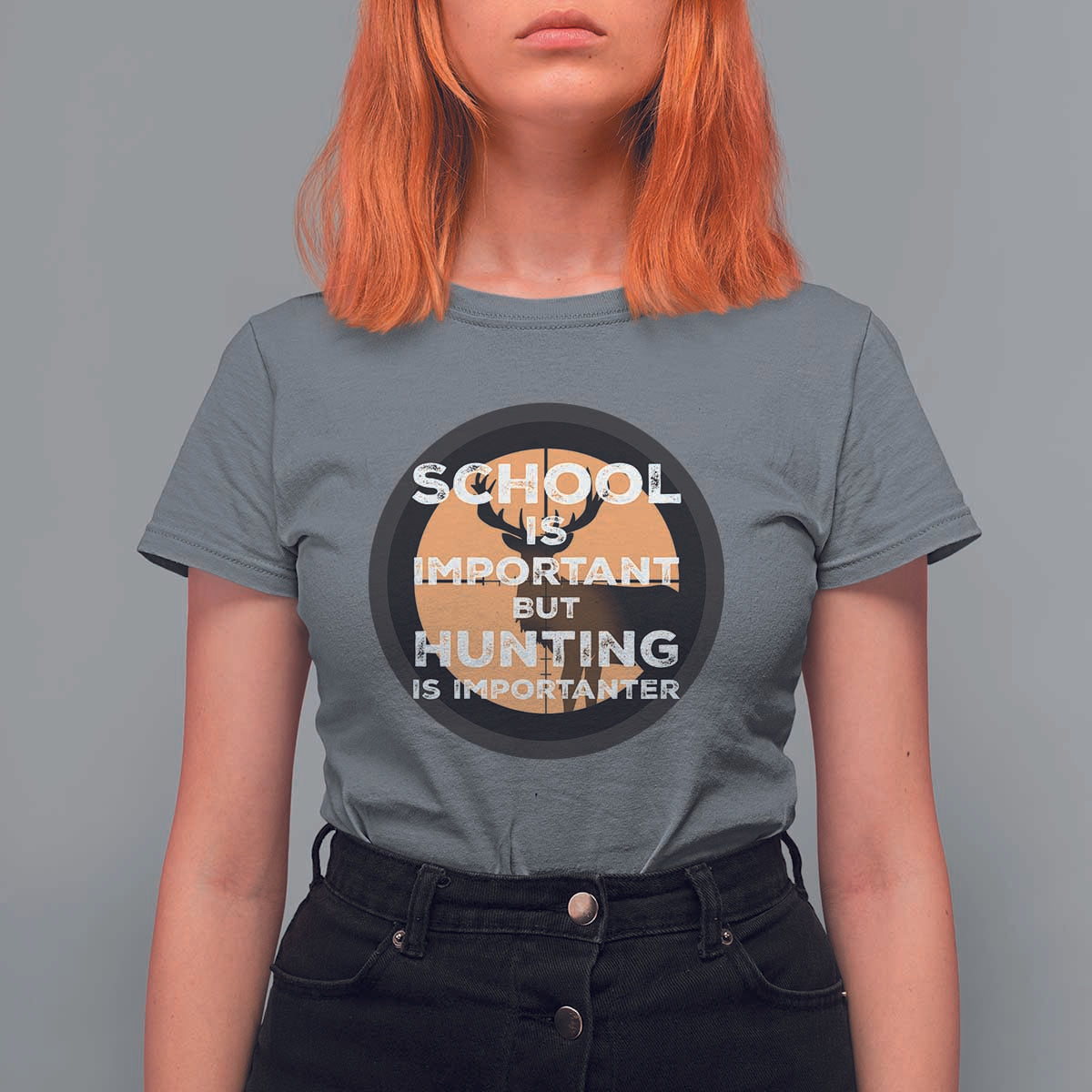 Funny Hunter Gift T Shirt For Women School Is Important But Hunting Is Importanter - Wonder Print Shop