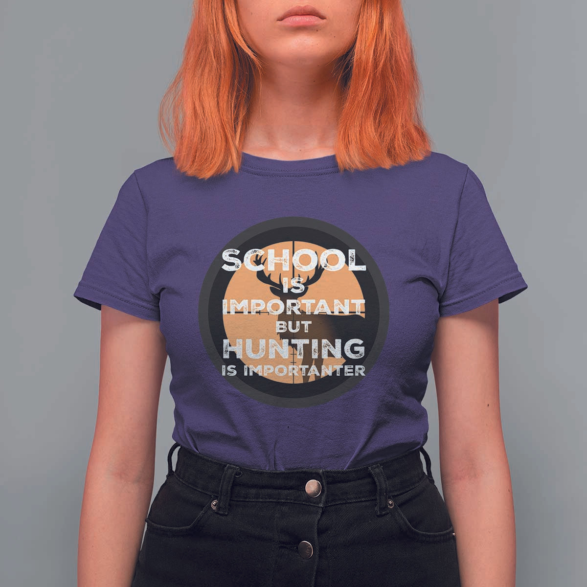 Funny Hunter Gift T Shirt For Women School Is Important But Hunting Is Importanter - Wonder Print Shop