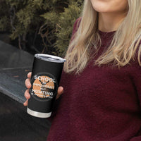 Funny Hunter Gift Tumbler Cup School Is Important But Hunting Is Importanter