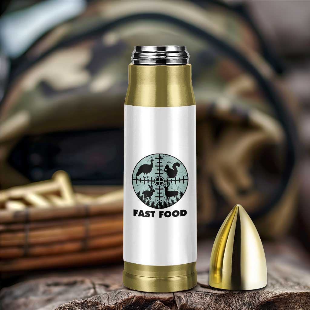 Funny Hunter Joke Bullet Tumbler Hunting Fast Food Animals