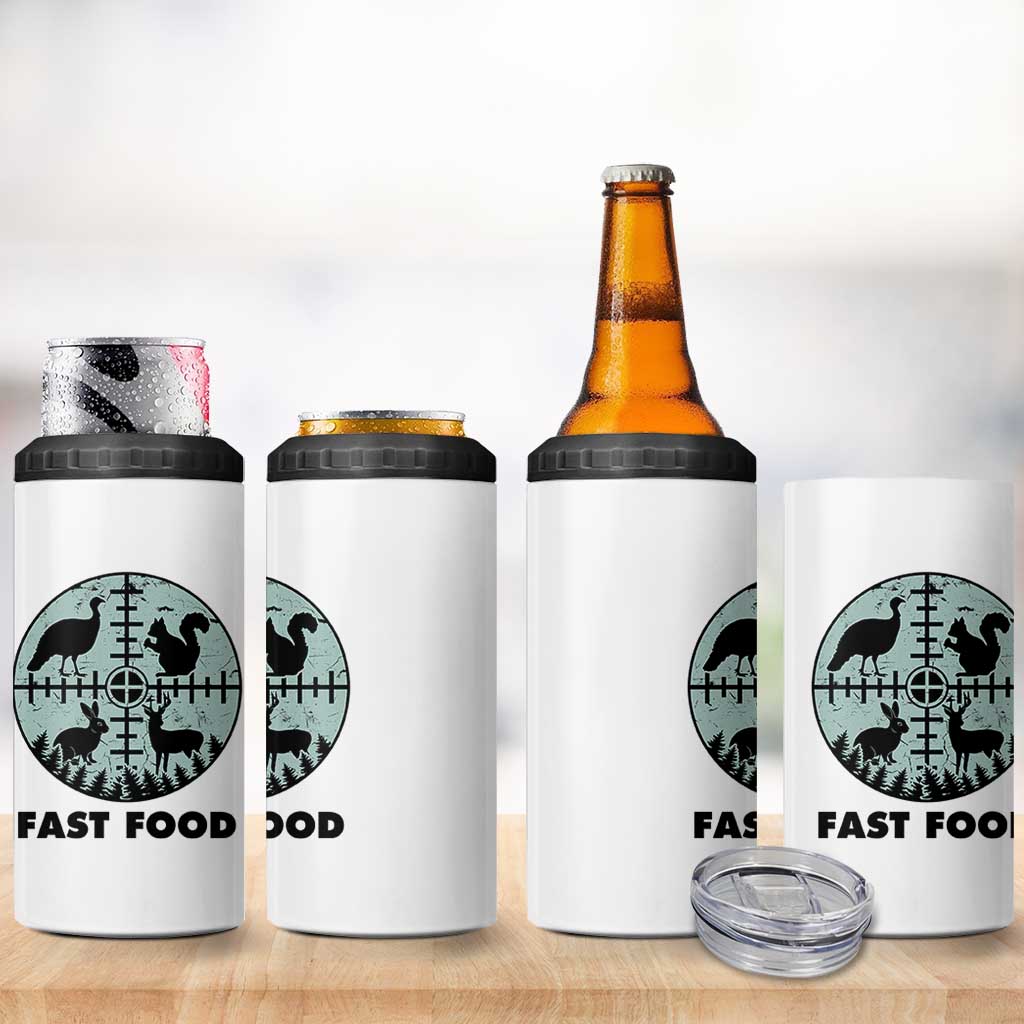 Funny Hunter Joke 4 in 1 Can Cooler Tumbler Hunting Fast Food Animals