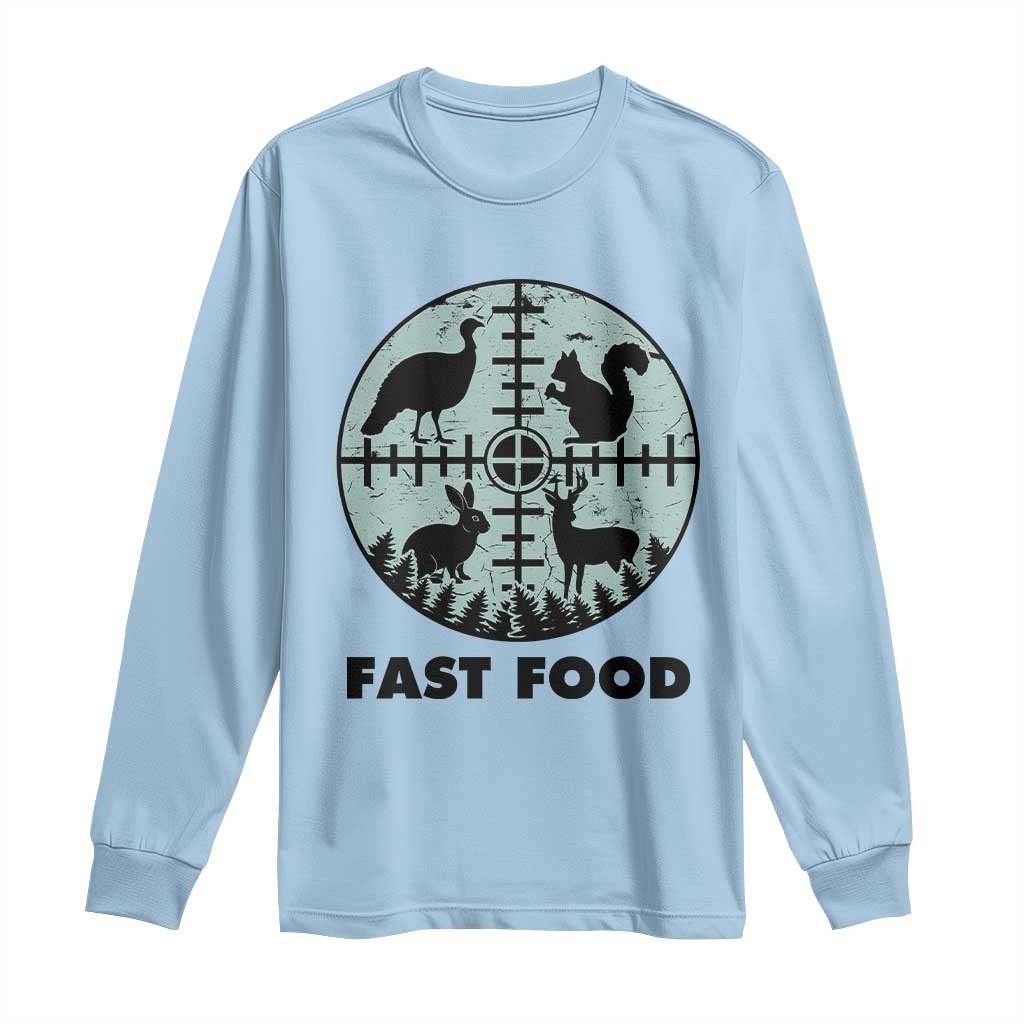 Funny Hunter Joke Long Sleeve Shirt Hunting Fast Food Animals - Wonder Print Shop