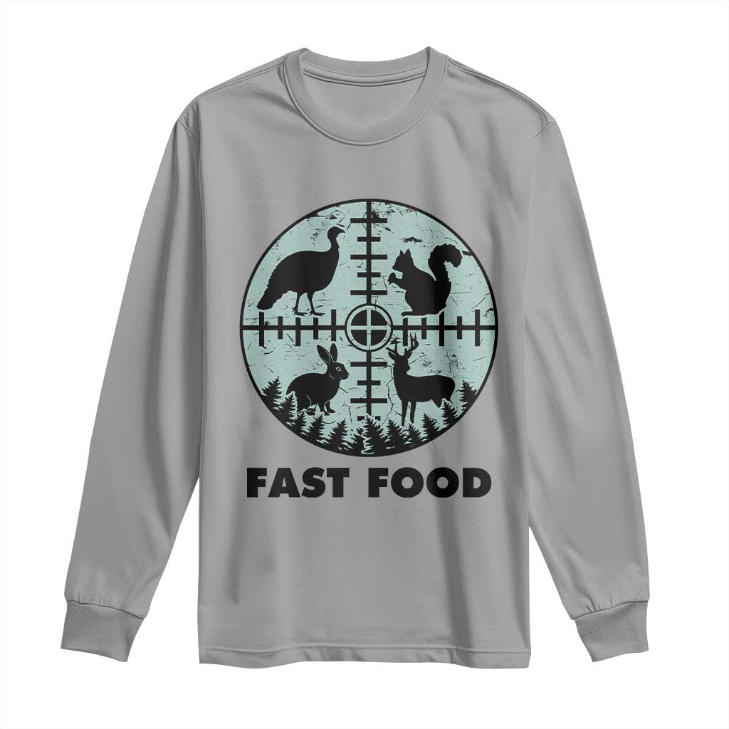 Funny Hunter Joke Long Sleeve Shirt Hunting Fast Food Animals - Wonder Print Shop