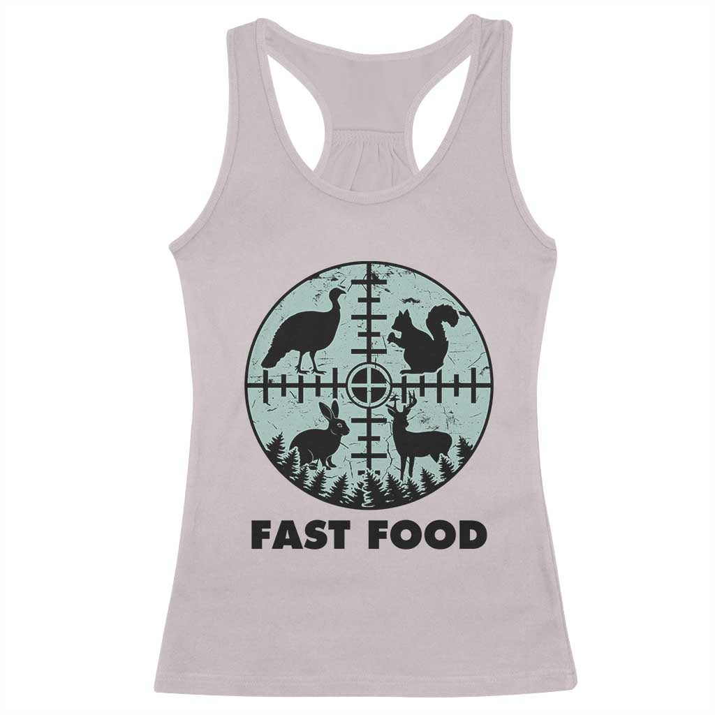 Funny Hunter Joke Racerback Tank Top Hunting Fast Food Animals - Wonder Print Shop