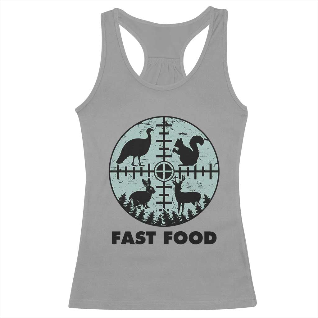 Funny Hunter Joke Racerback Tank Top Hunting Fast Food Animals - Wonder Print Shop