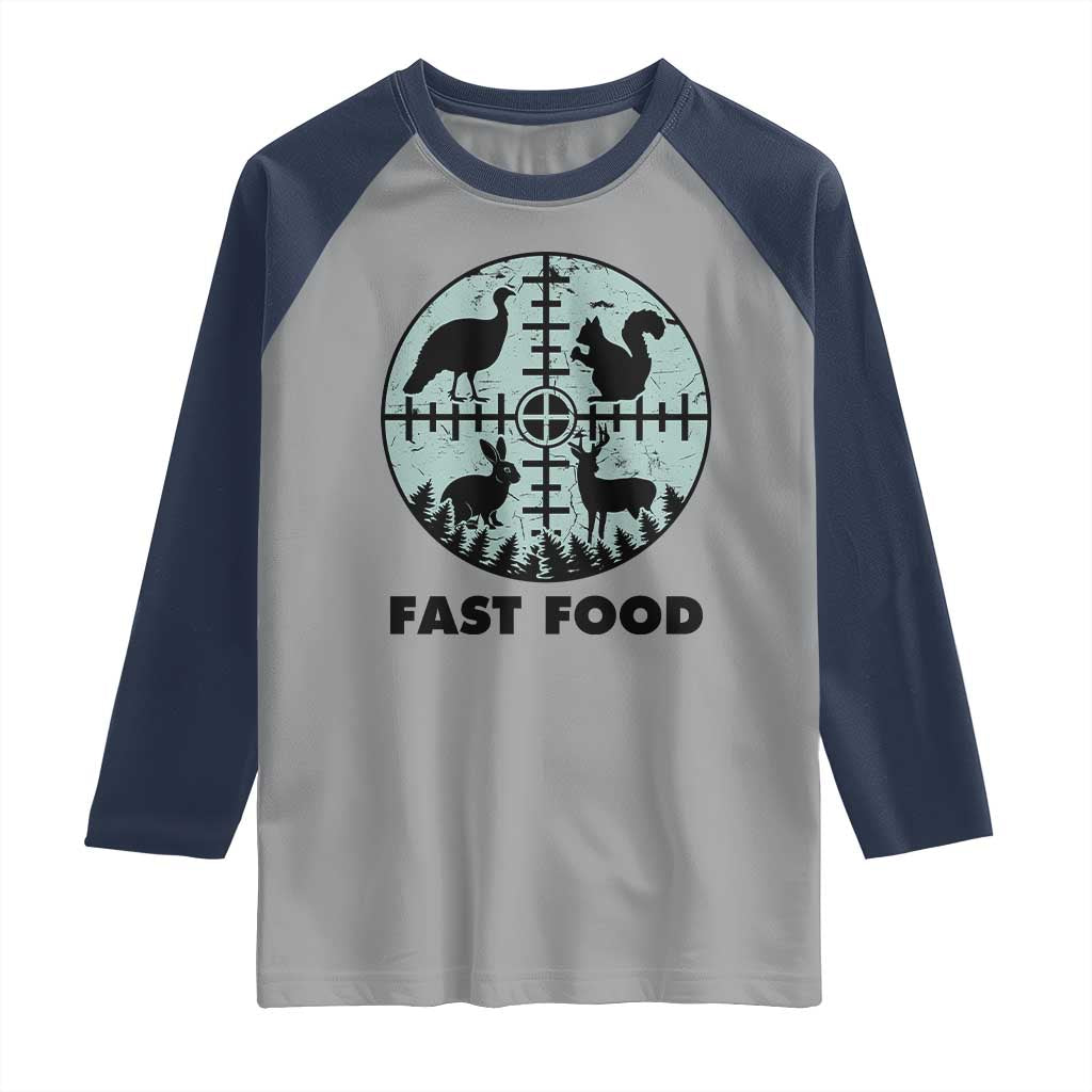 Funny Hunter Joke Raglan Shirt Hunting Fast Food Animals - Wonder Print Shop