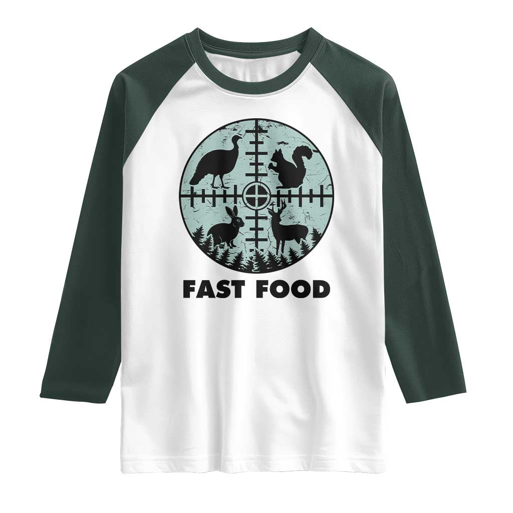 Funny Hunter Joke Raglan Shirt Hunting Fast Food Animals - Wonder Print Shop