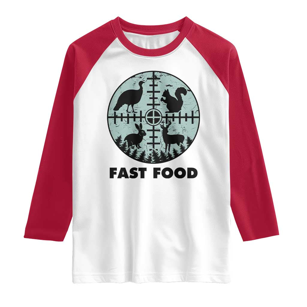 Funny Hunter Joke Raglan Shirt Hunting Fast Food Animals - Wonder Print Shop