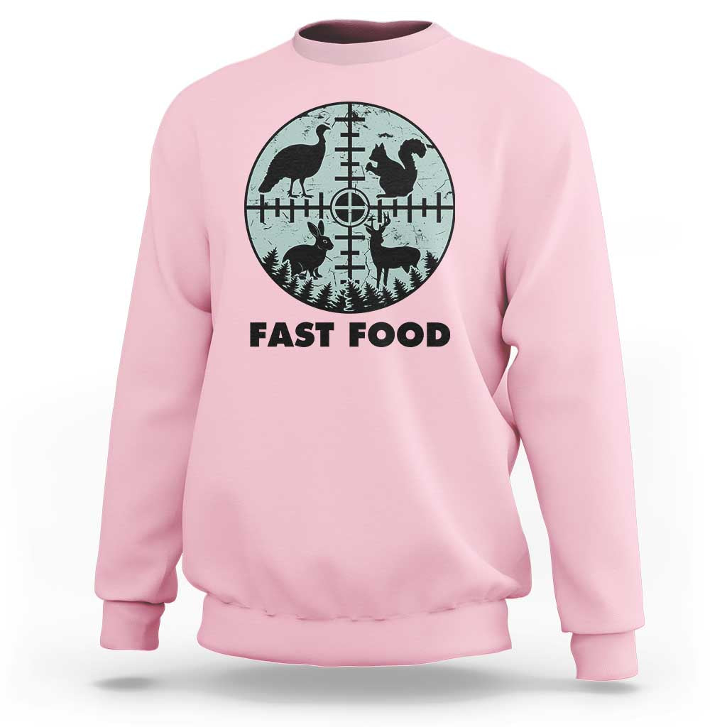 Funny Hunter Joke Sweatshirt Hunting Fast Food Animals - Wonder Print Shop