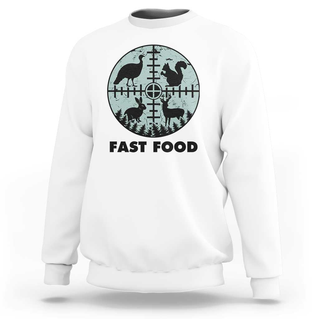 Funny Hunter Joke Sweatshirt Hunting Fast Food Animals - Wonder Print Shop