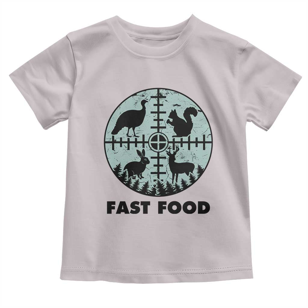 Funny Hunter Joke Toddler T Shirt Hunting Fast Food Animals - Wonder Print Shop