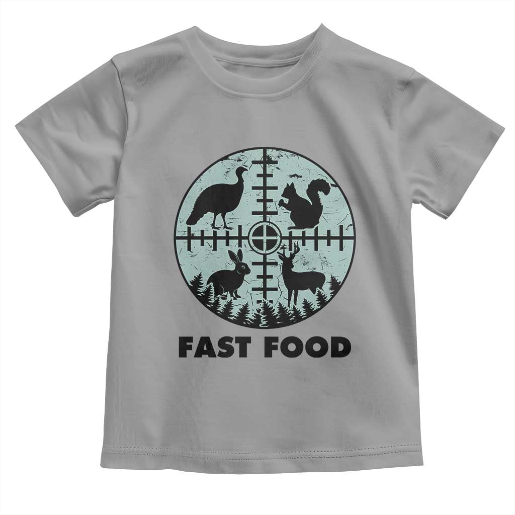 Funny Hunter Joke Toddler T Shirt Hunting Fast Food Animals - Wonder Print Shop