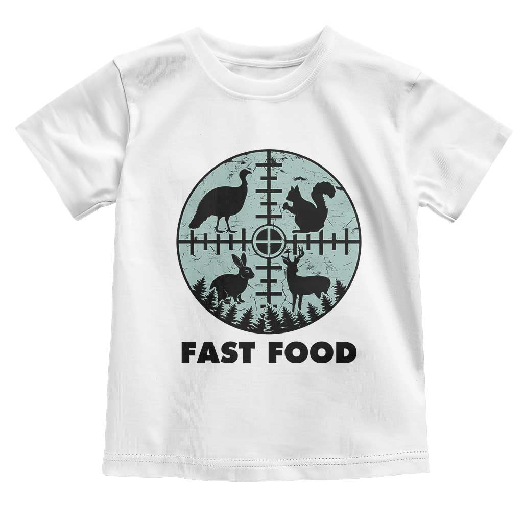 Funny Hunter Joke Toddler T Shirt Hunting Fast Food Animals - Wonder Print Shop