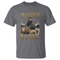 Hunting Lovers Dad Gift T Shirt Master Baiter - Wonder Print Shop