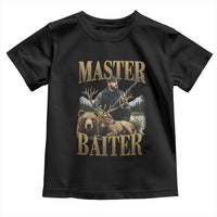 Hunting Lovers Dad Gift Toddler T Shirt Master Baiter - Wonder Print Shop