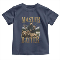Hunting Lovers Dad Gift Toddler T Shirt Master Baiter - Wonder Print Shop