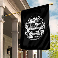 Fishing Hunting Solve Problems Garden Flag Gift Idea For Hunter Fisherman - Wonder Print Shop