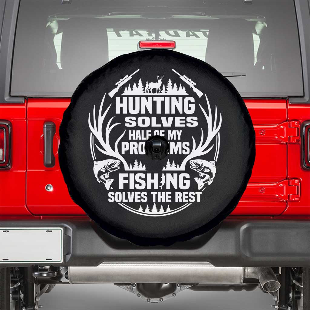 Fishing Hunting Solve Problems Spare Tire Cover Gift Idea For Hunter Fisherman - Wonder Print Shop