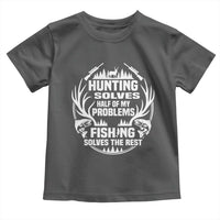 Fishing Hunting Solve Problems Toddler T Shirt Gift Idea For Hunter Fisherman - Wonder Print Shop