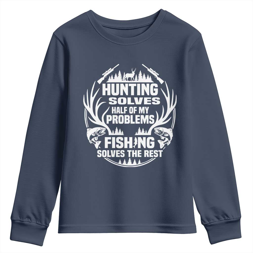Fishing Hunting Solve Problems Youth Sweatshirt Gift Idea For Hunter Fisherman - Wonder Print Shop