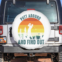 Putt Around And Find Out Spare Tire Cover Funny Golf Player Gift - Wonder Print Shop