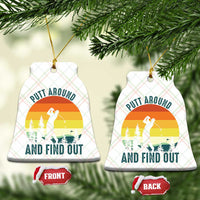 Putt Around And Find Out Ceramic Ornament Funny Golf Player Gift - Wonder Print Shop