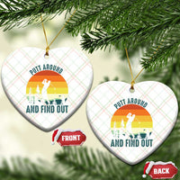 Putt Around And Find Out Ceramic Ornament Funny Golf Player Gift - Wonder Print Shop