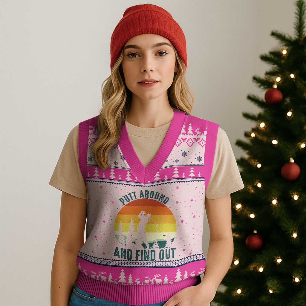 Putt Around And Find Out V-Neck Knit Sweater Vest Funny Golf Player Gift - Wonder Print Shop