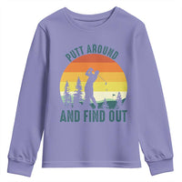 Putt Around And Find Out Youth Sweatshirt Funny Golf Player Gift - Wonder Print Shop