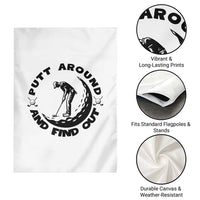 Putt Around And Find Out Garden Flag Funny Golf Lover Gift - Wonder Print Shop