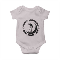 Putt Around And Find Out Baby Onesie Funny Golf Lover Gift - Wonder Print Shop