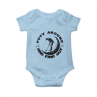 Putt Around And Find Out Baby Onesie Funny Golf Lover Gift - Wonder Print Shop