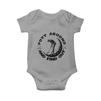 Putt Around And Find Out Baby Onesie Funny Golf Lover Gift - Wonder Print Shop