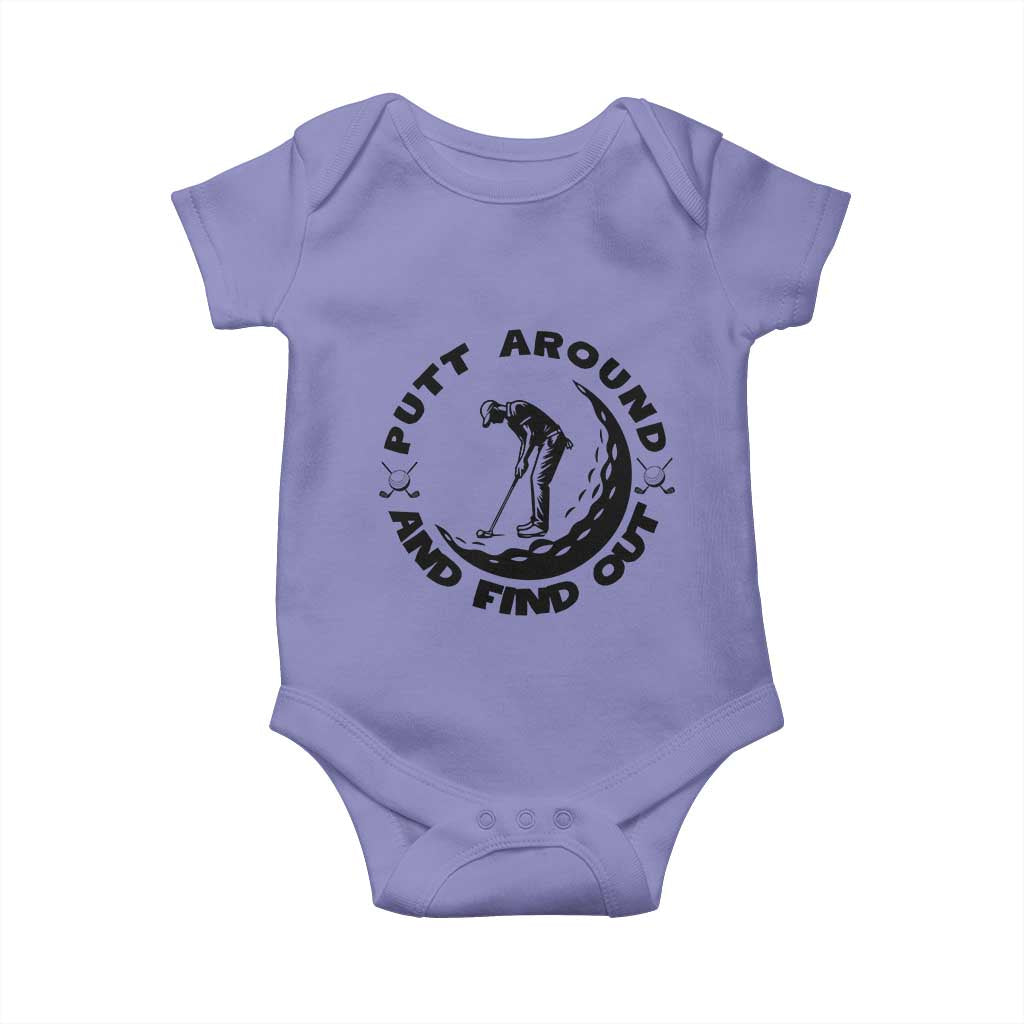 Putt Around And Find Out Baby Onesie Funny Golf Lover Gift - Wonder Print Shop