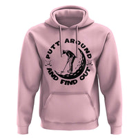 Putt Around And Find Out Hoodie Funny Golf Lover Gift - Wonder Print Shop
