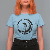 Putt Around And Find Out T Shirt For Women Funny Golf Lover Gift - Wonder Print Shop