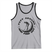 Putt Around And Find Out Tank Top Funny Golf Lover Gift - Wonder Print Shop