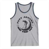 Putt Around And Find Out Tank Top Funny Golf Lover Gift - Wonder Print Shop