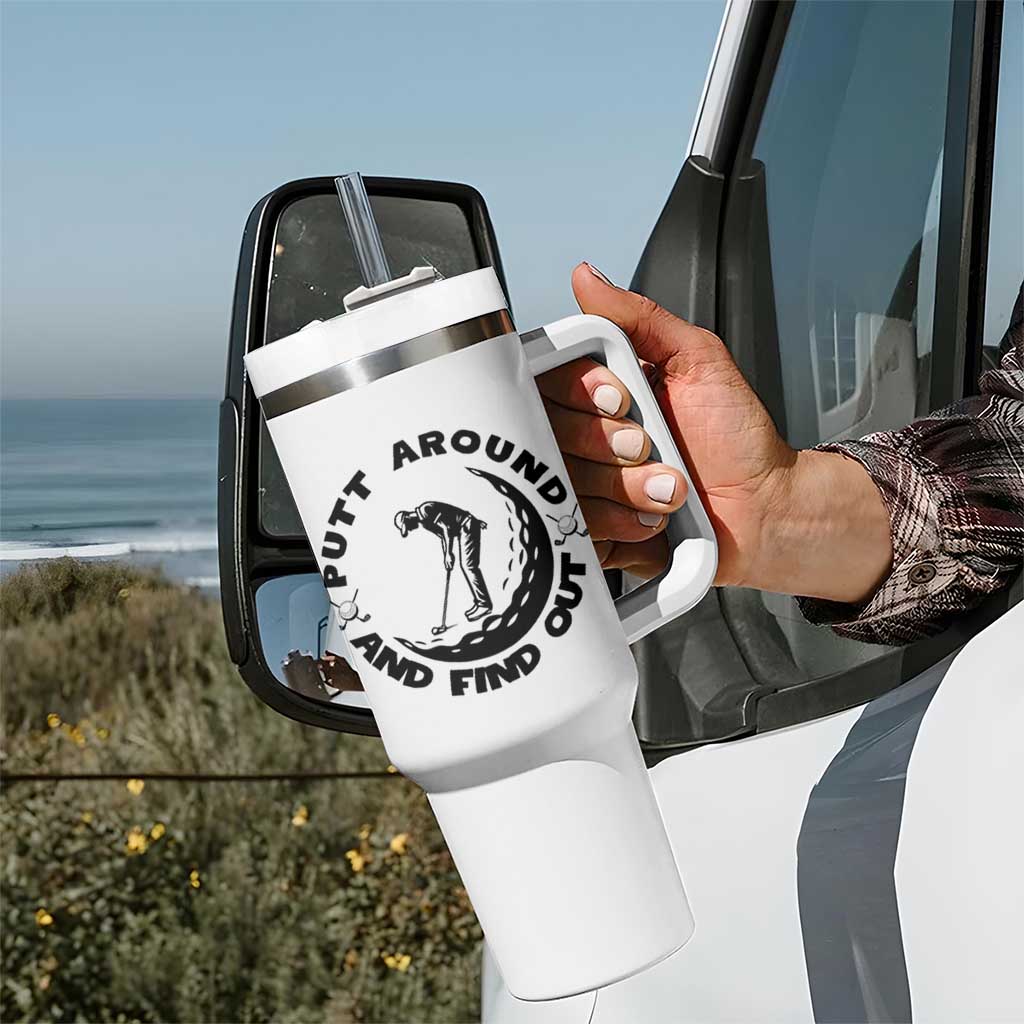 Putt Around And Find Out Tumbler With Handle Funny Golf Lover Gift - Wonder Print Shop